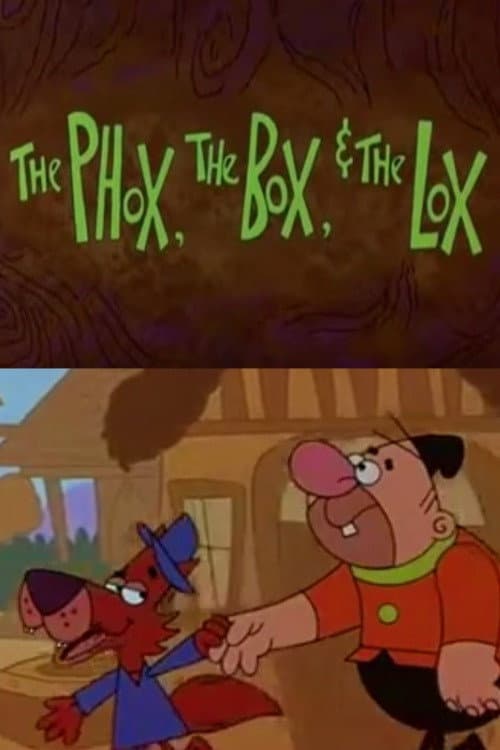 Poster di The Phox, the Box, & the Lox