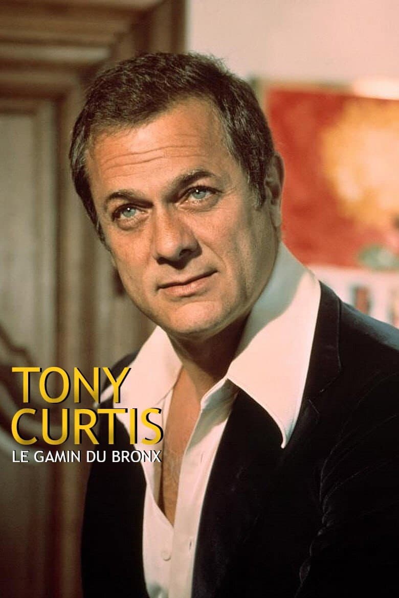 Poster di Tony Curtis: Driven to Stardom
