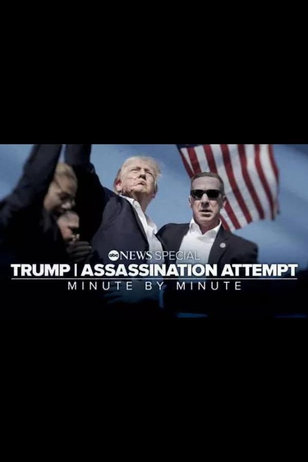 Poster di Trump | Assassination Attempt: Minute by Minute