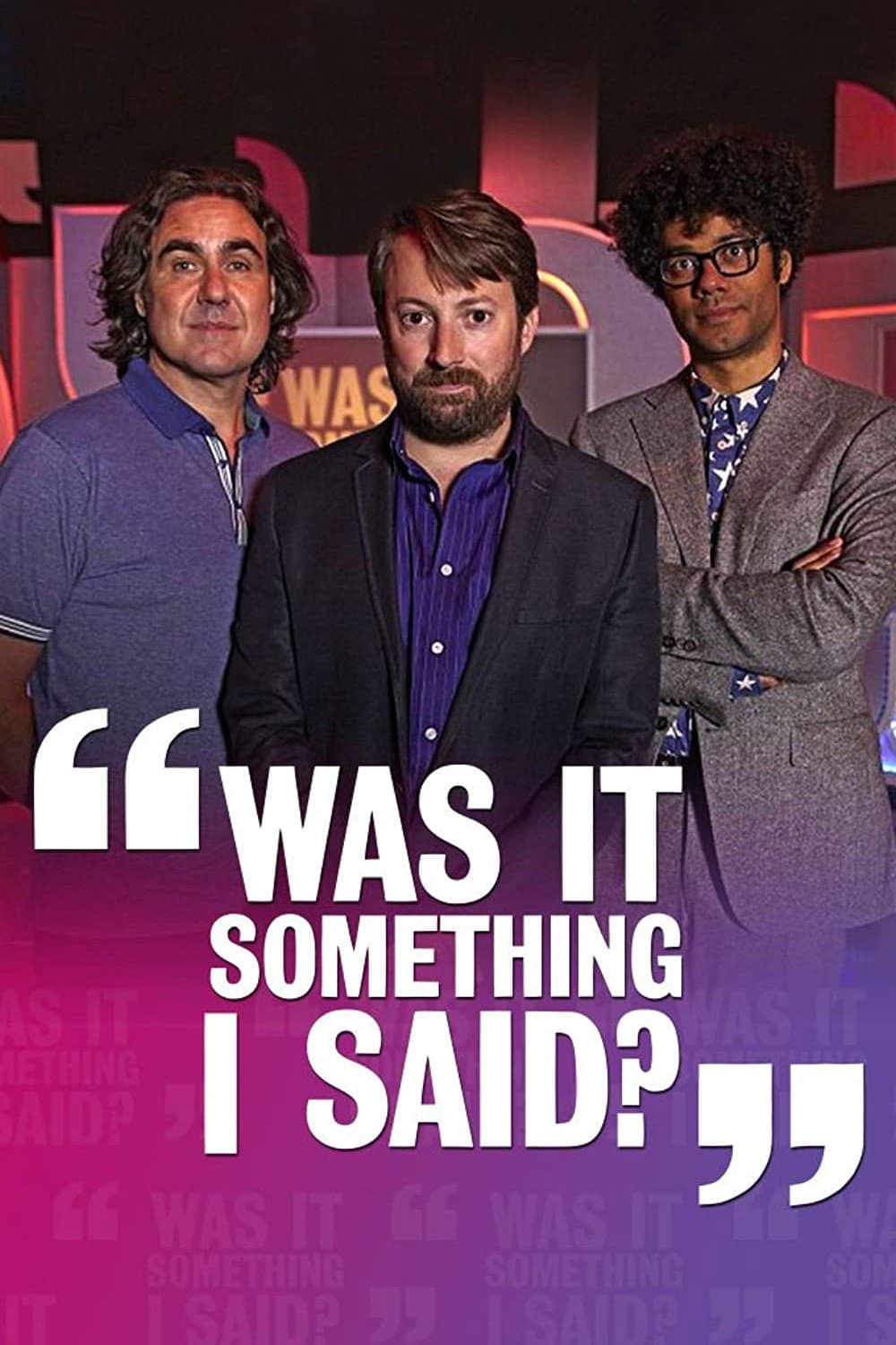 Poster di Was It Something I Said?