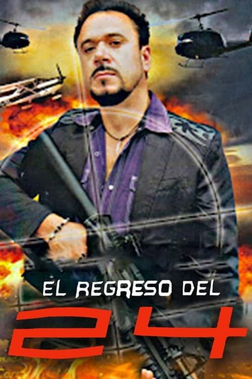 Poster di El Regreso Del 24