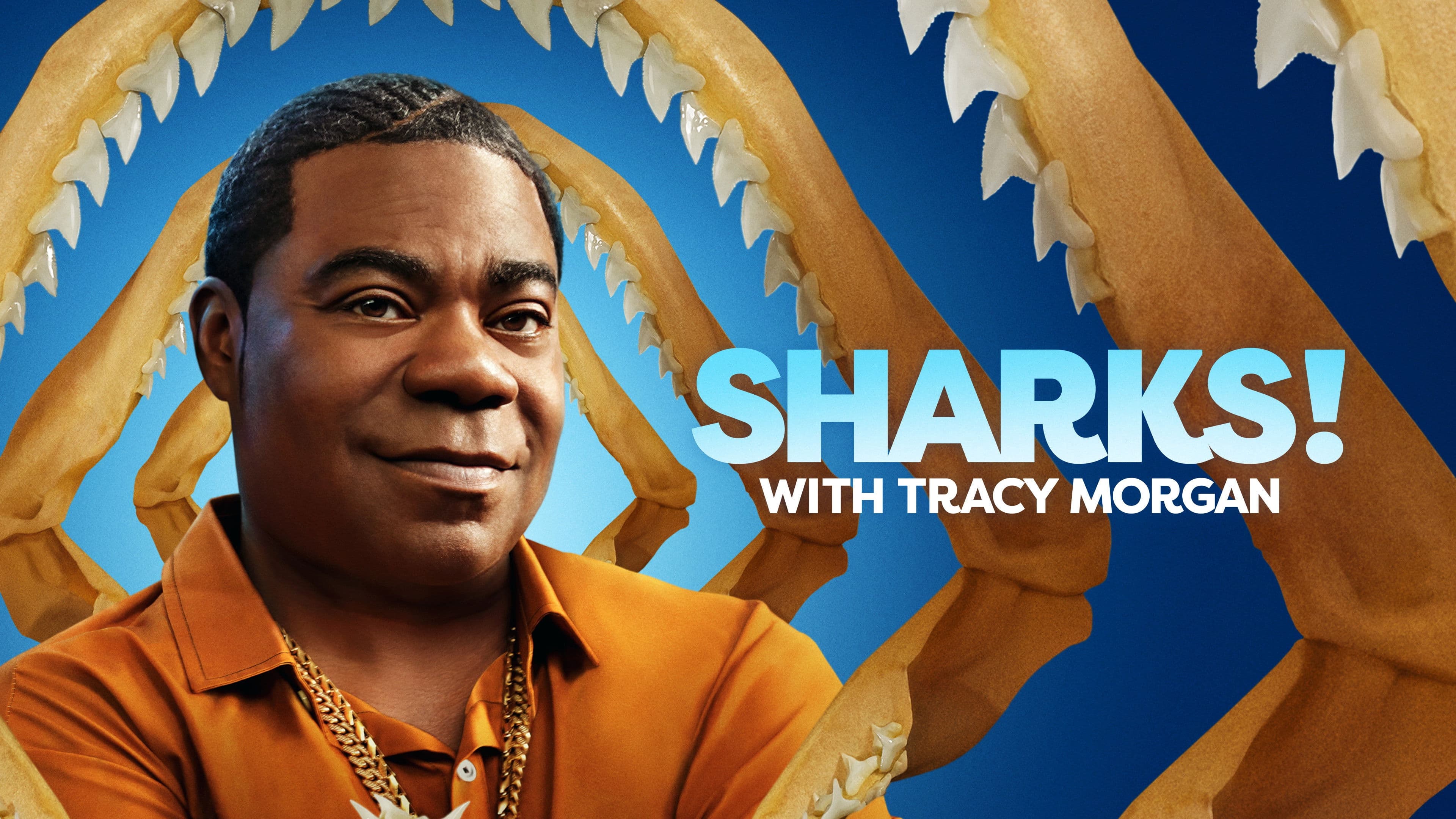Tracy Morgan Presents: Sharks! with Tracy Morgan - immagine