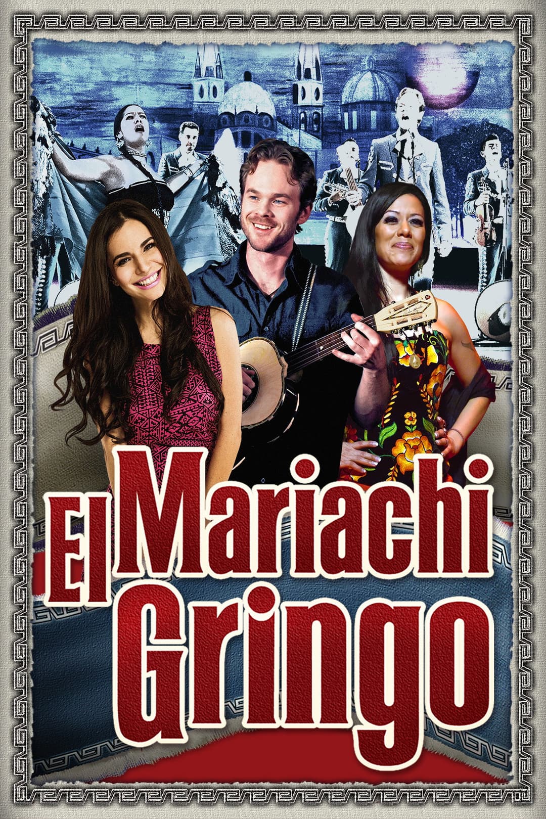 Poster di Mariachi Gringo