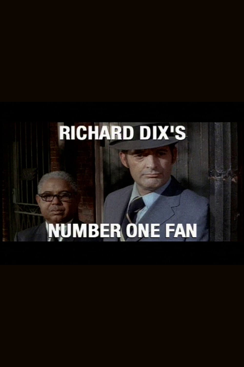 Poster di Richard Dix's Number One Fan
