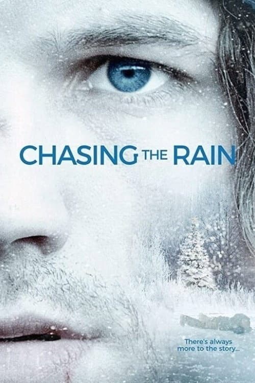 Poster di Chasing the Rain
