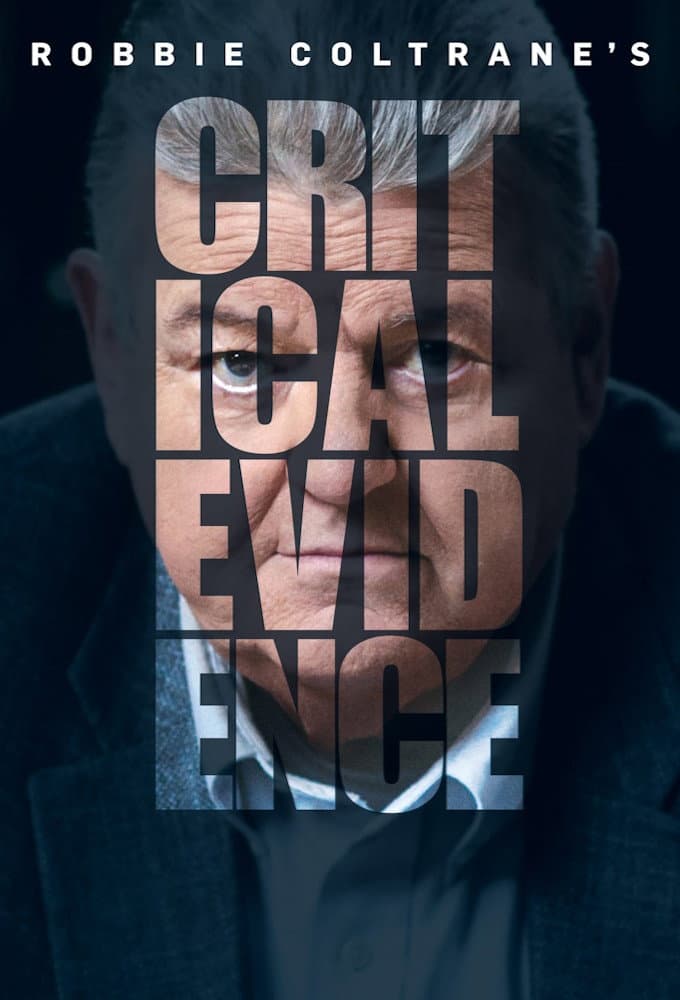 Poster di Robbie Coltrane's Critical Evidence