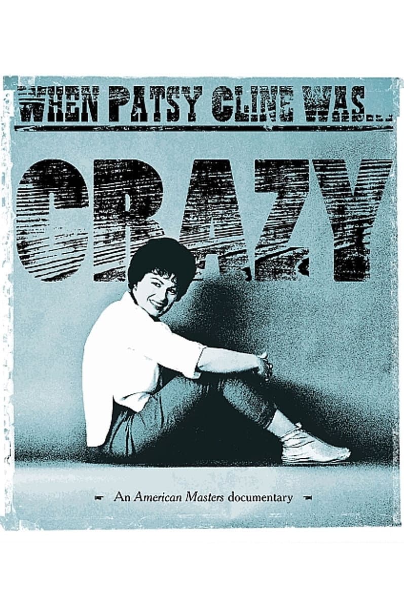 Poster di When Patsy Cline Was... Crazy
