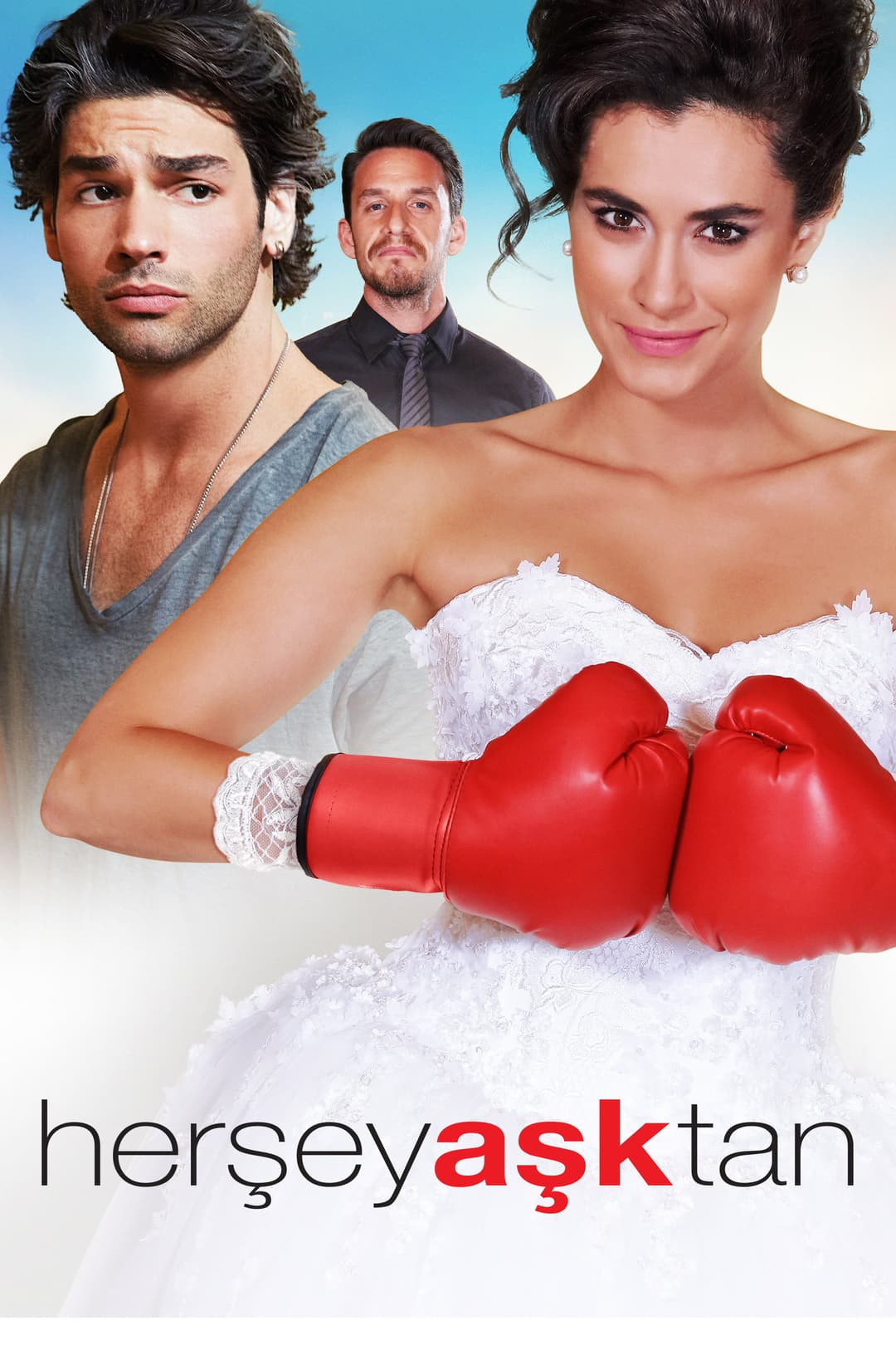 Poster di Her Şey Aşktan