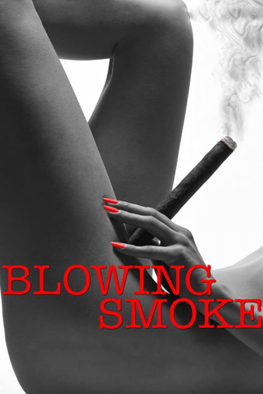 Poster di Blowing Smoke