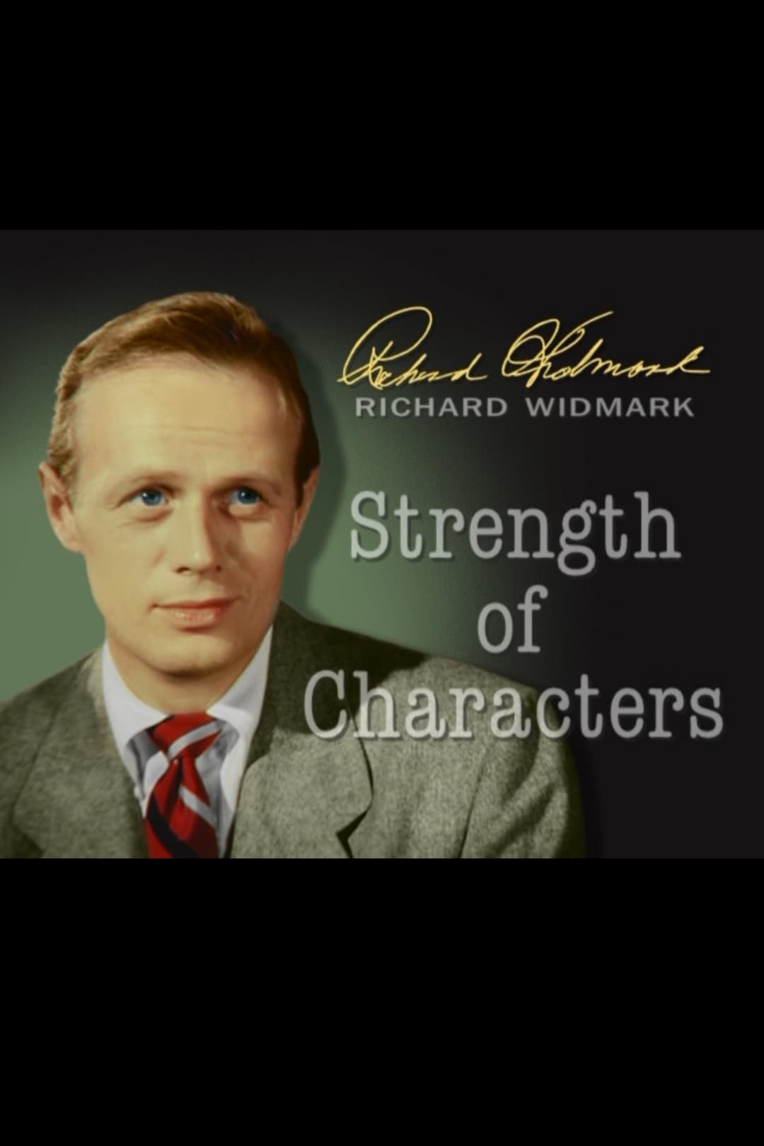 Poster di Richard Widmark: Strength of Characters