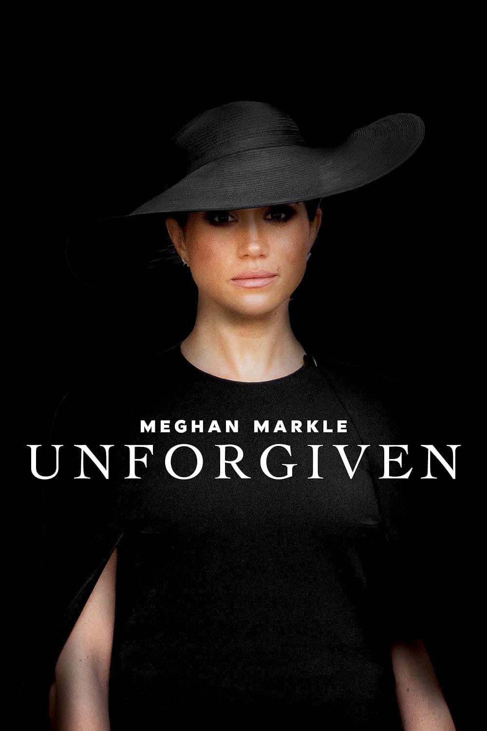 Poster di Meghan Markle: Unforgiven