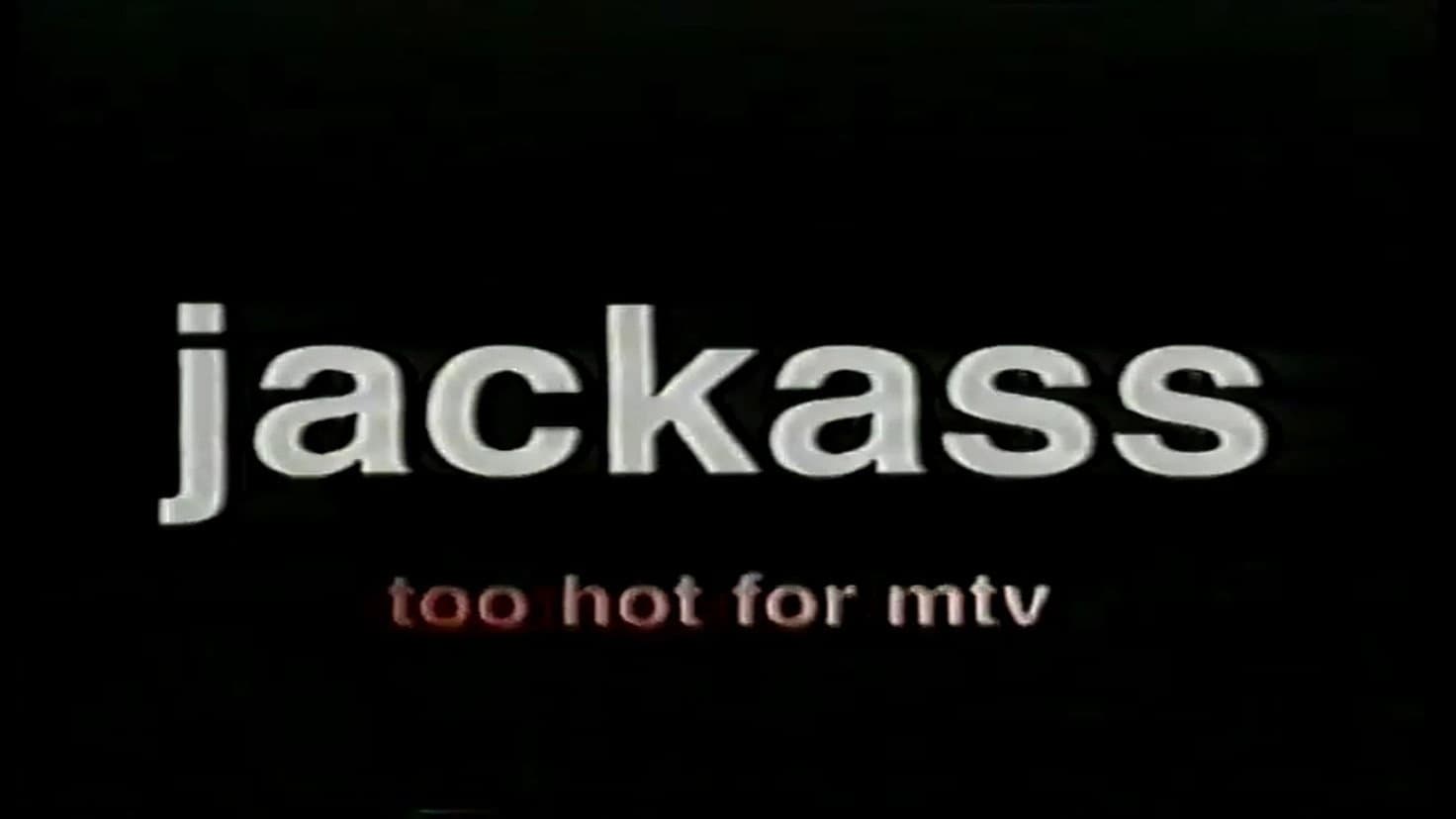 Jackass: Too Hot For MTV - immagine