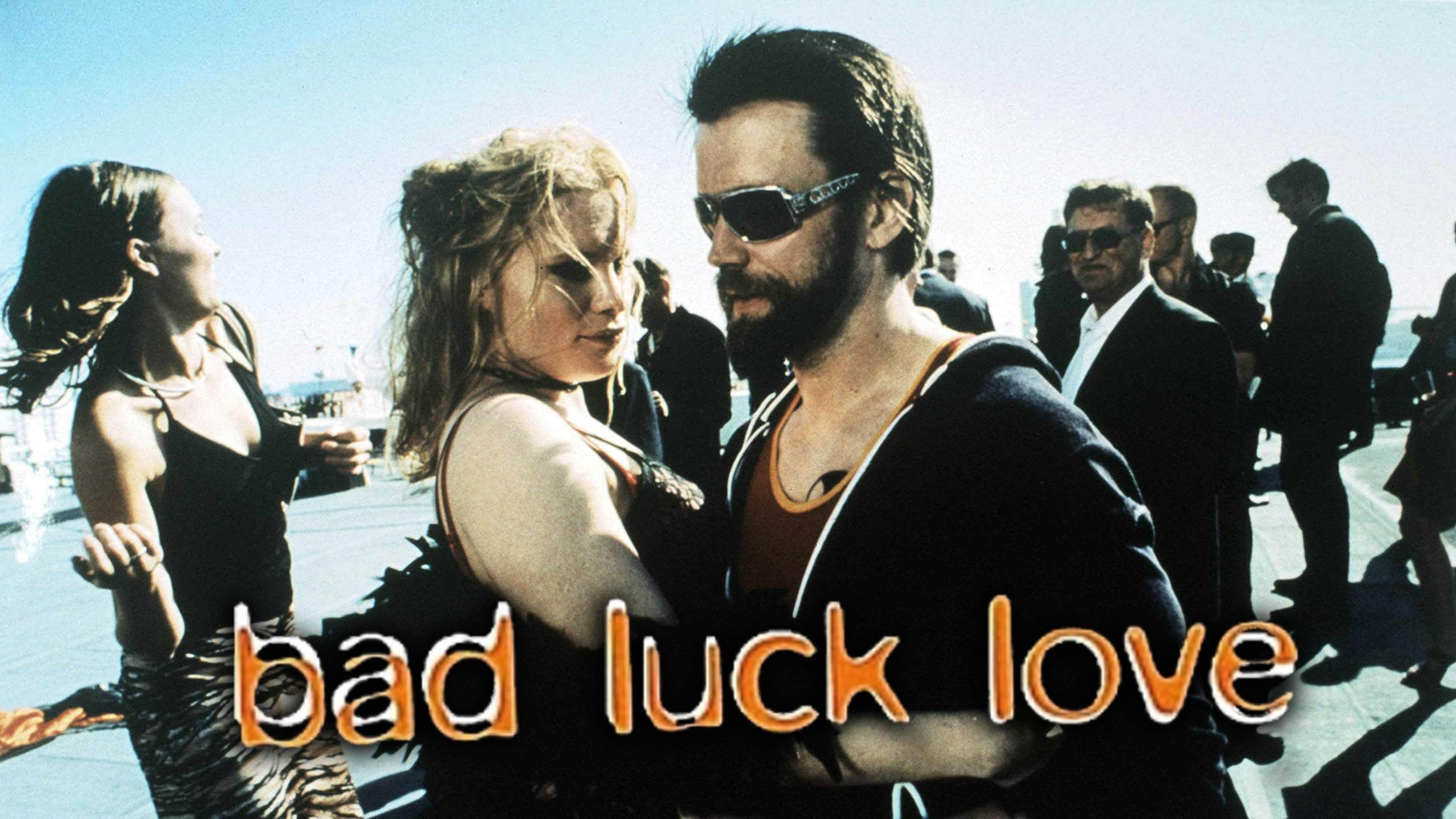 Bad Luck Love - immagine