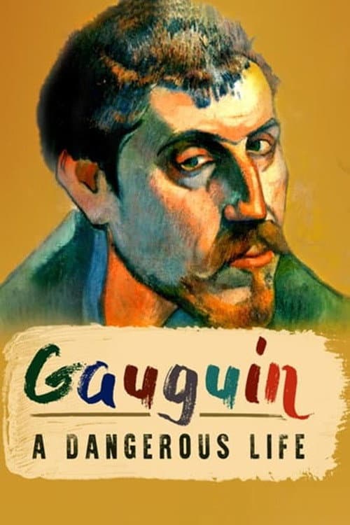Poster di Gauguin: A Dangerous Life