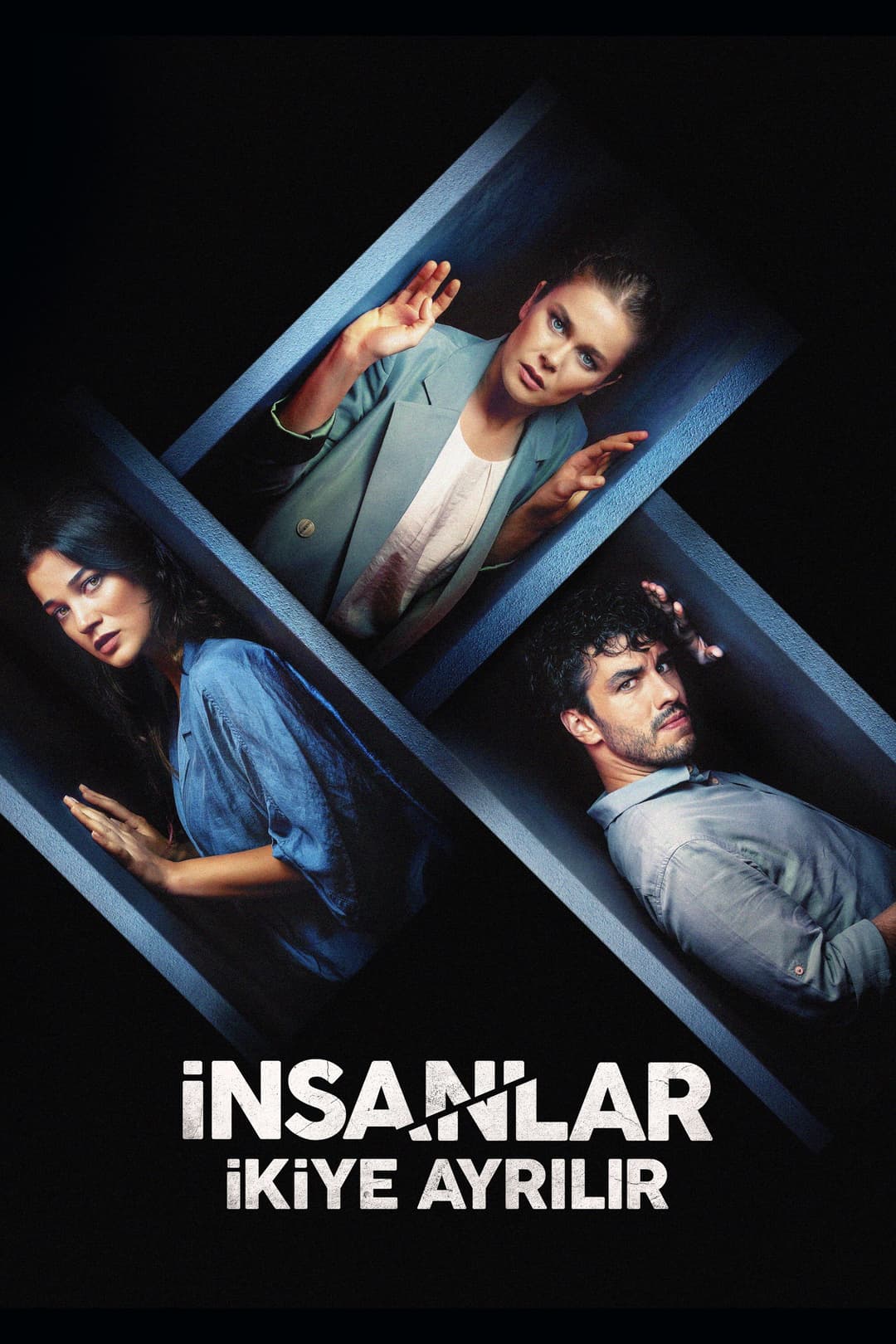 Poster di İnsanlar İkiye Ayrılır