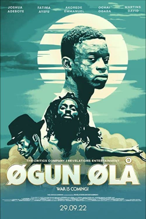 Poster di Ogun Óla: War is Coming