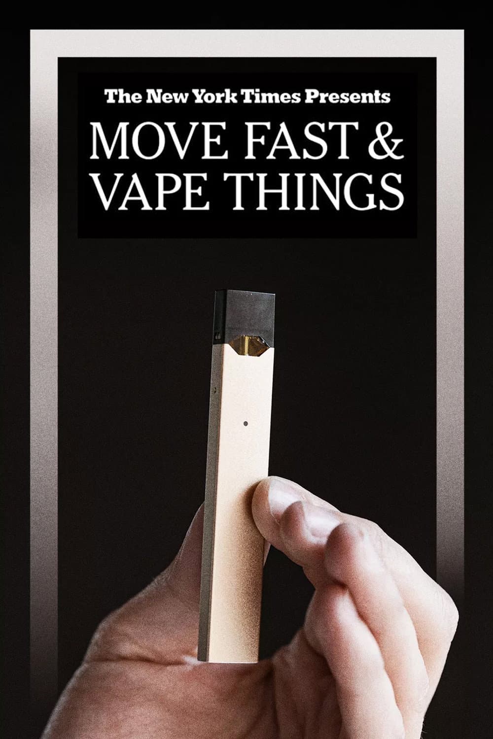 Poster di Move Fast & Vape Things