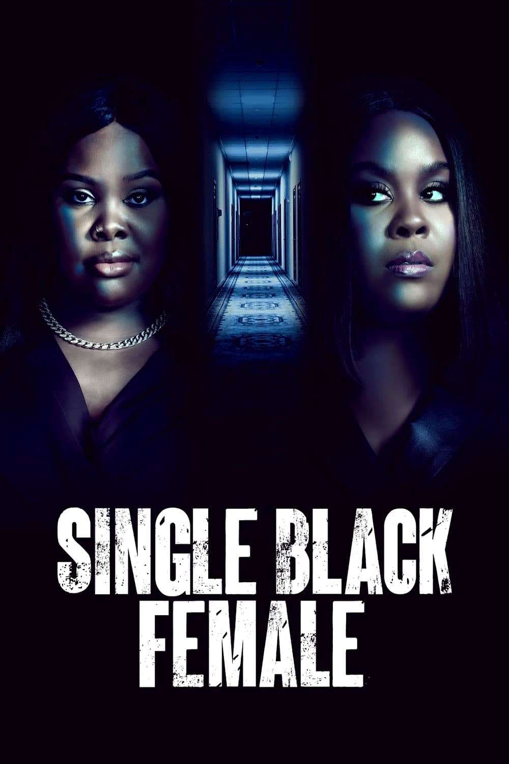Poster di Single Black Female