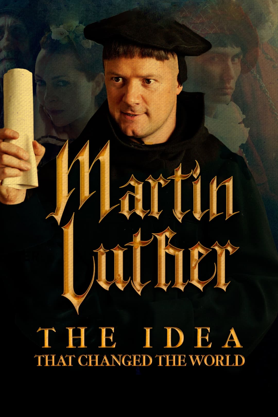 Poster di Martin Luther: The Idea that Changed the World