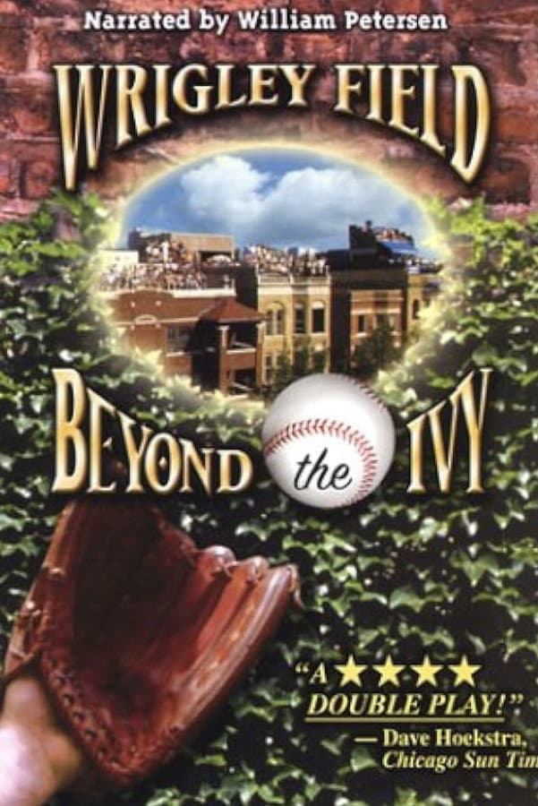 Poster di Wrigley Field: Beyond the Ivy