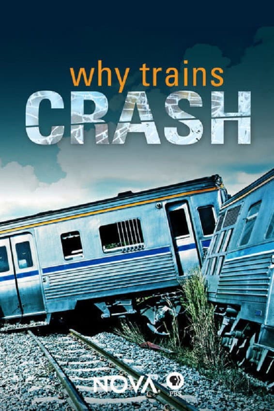 Poster di NOVA: Why Trains Crash