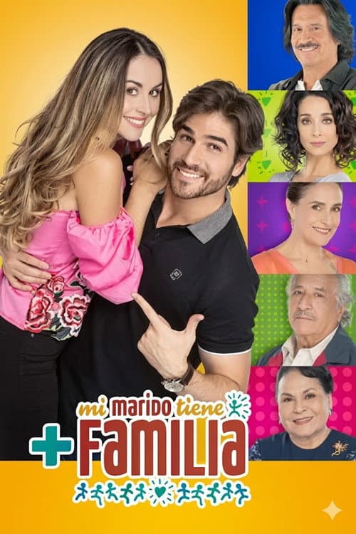 Poster di Mi Marido tiene Más Familia