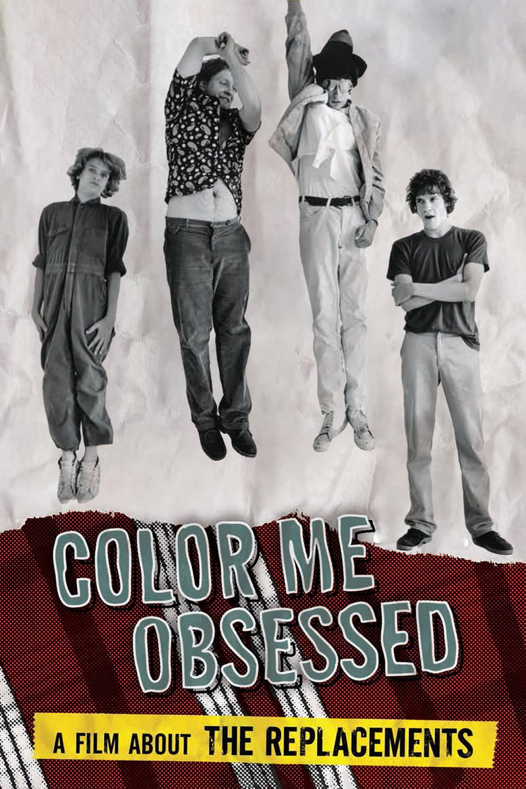 Poster di Color Me Obsessed: A Film About The Replacements