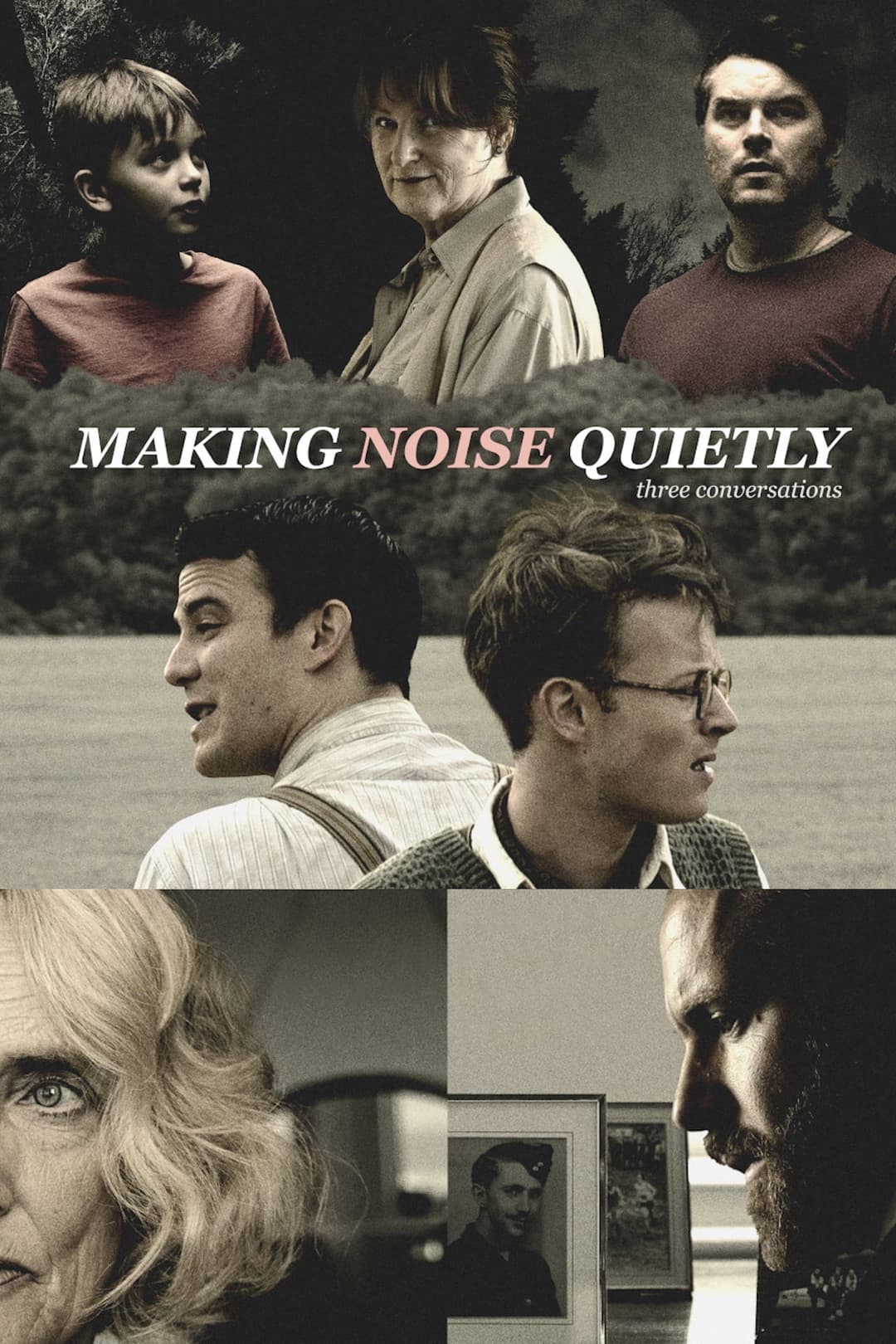 Poster di Making Noise Quietly: Three Conversations