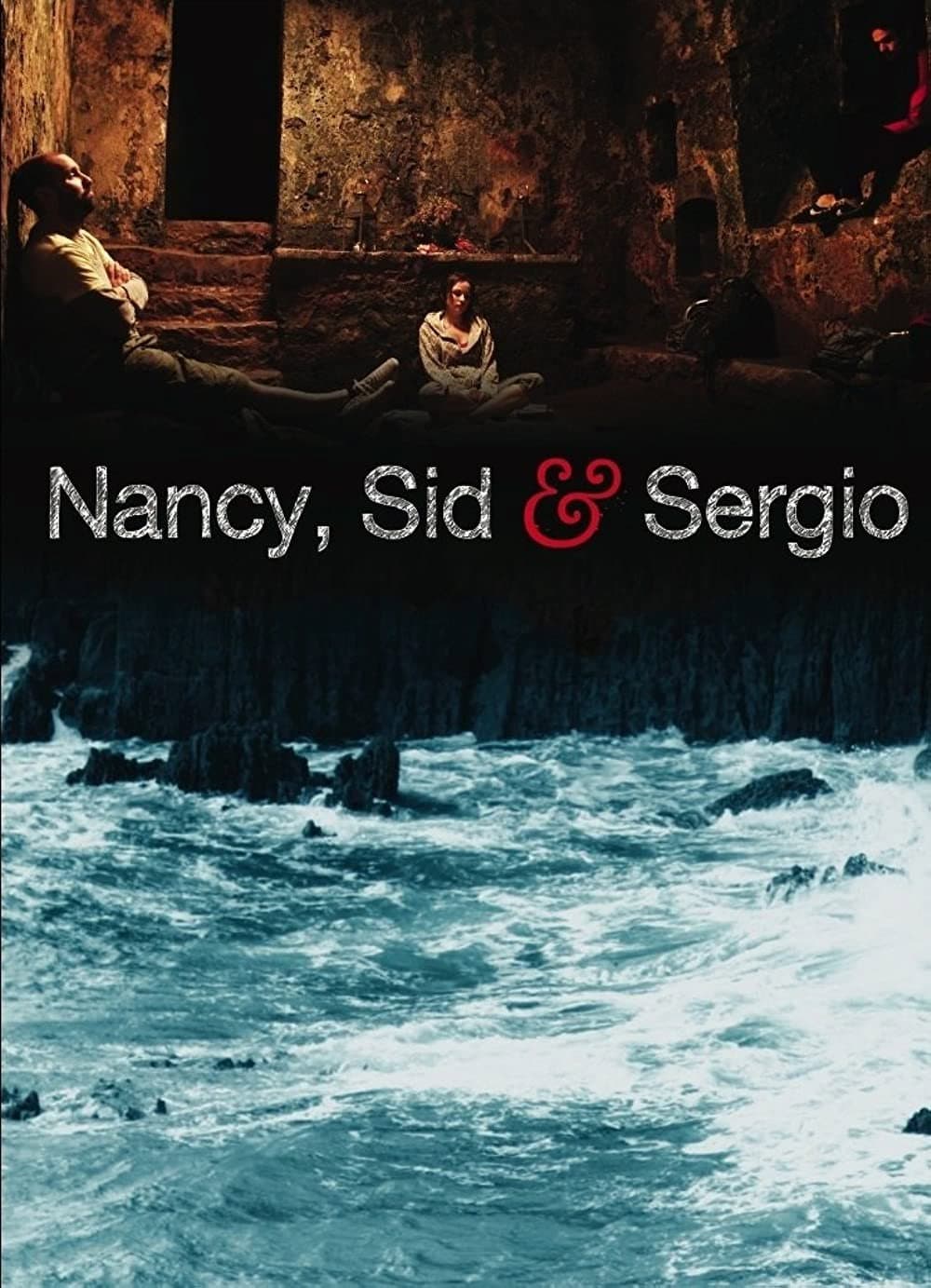 Poster di Nancy, Sid and Sergio