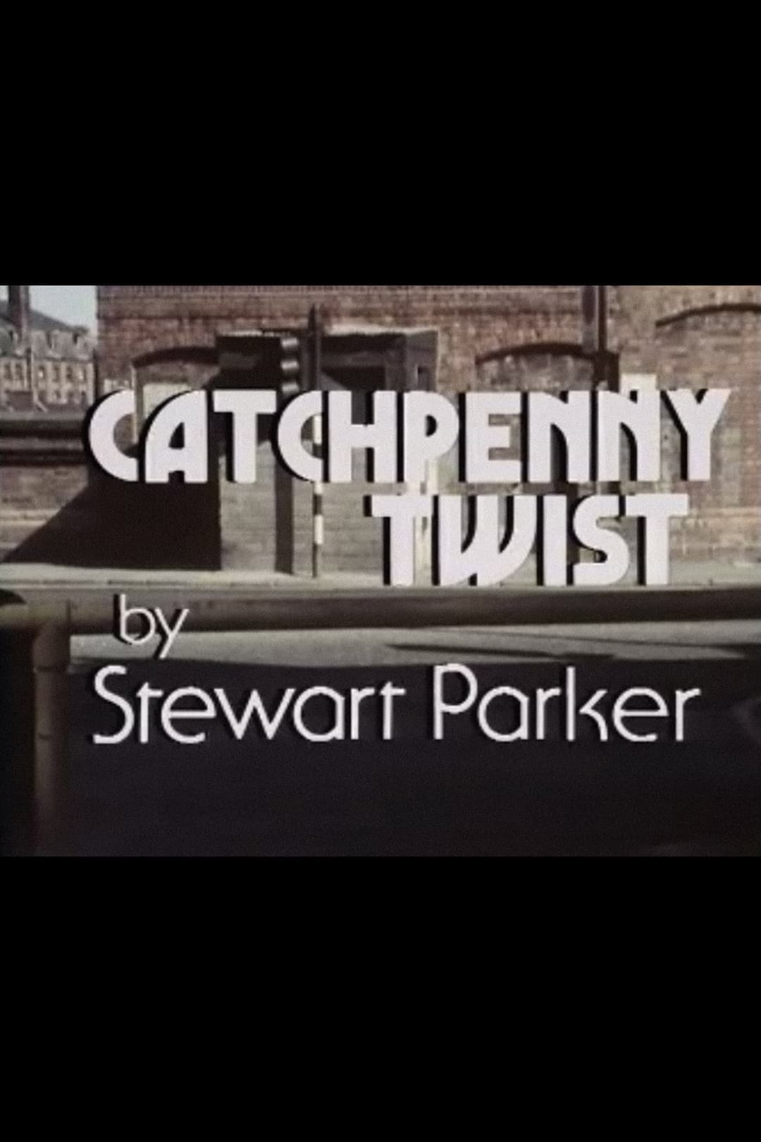 Poster di Catchpenny Twist