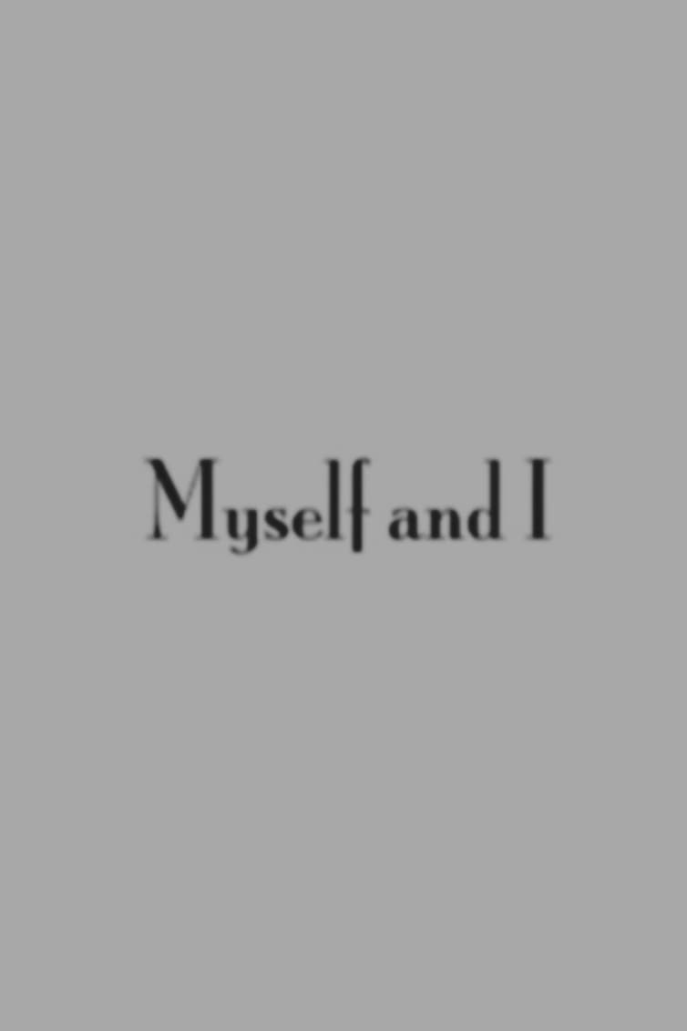 Poster di Myself and I