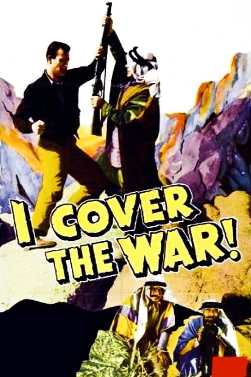 Poster di I Cover the War!