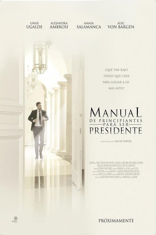 Poster di Manual de principiantes para ser presidente