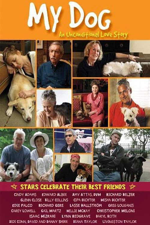Poster di My Dog: An Unconditional Love Story