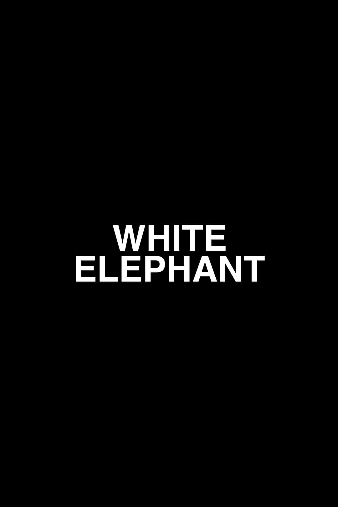 Poster di White Elephant