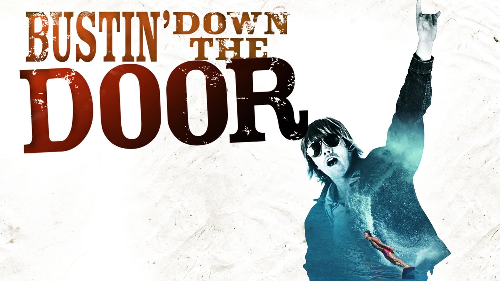 Bustin' Down the Door - immagine
