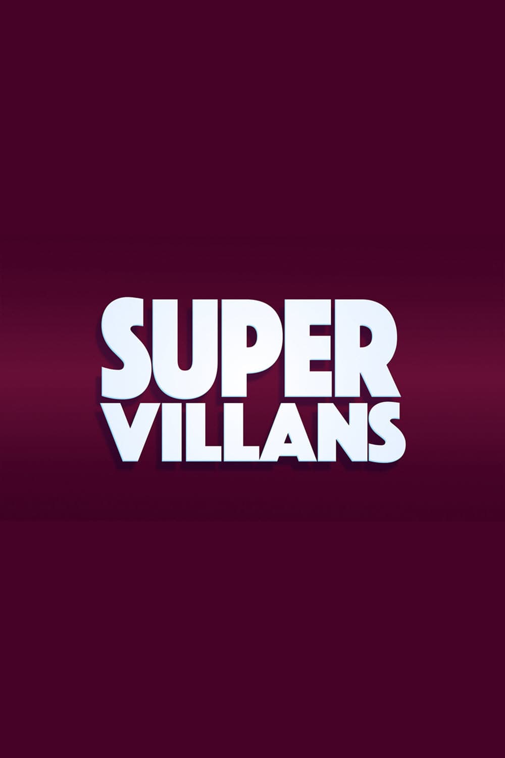 Poster di Super Villans