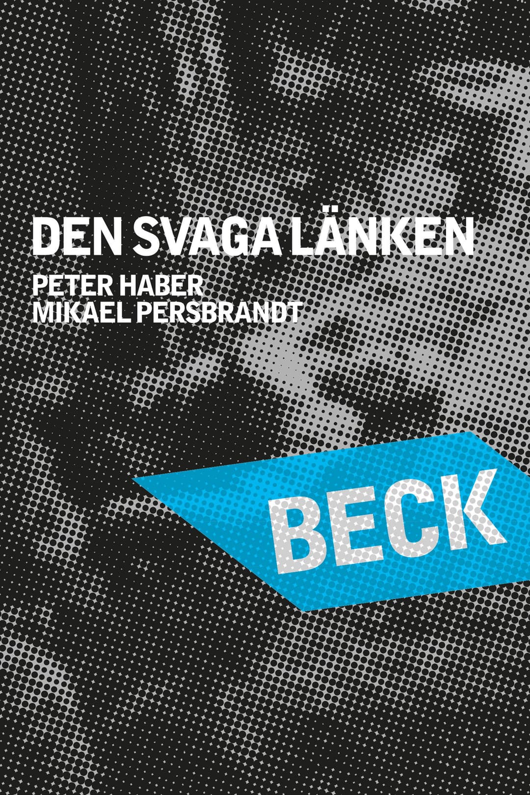 Poster di Beck 22 - Den svaga länken