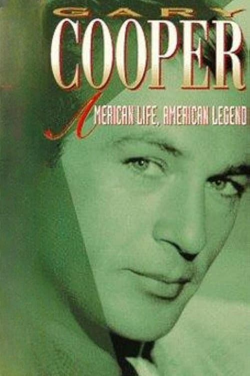 Poster di Gary Cooper: American Life, American Legend