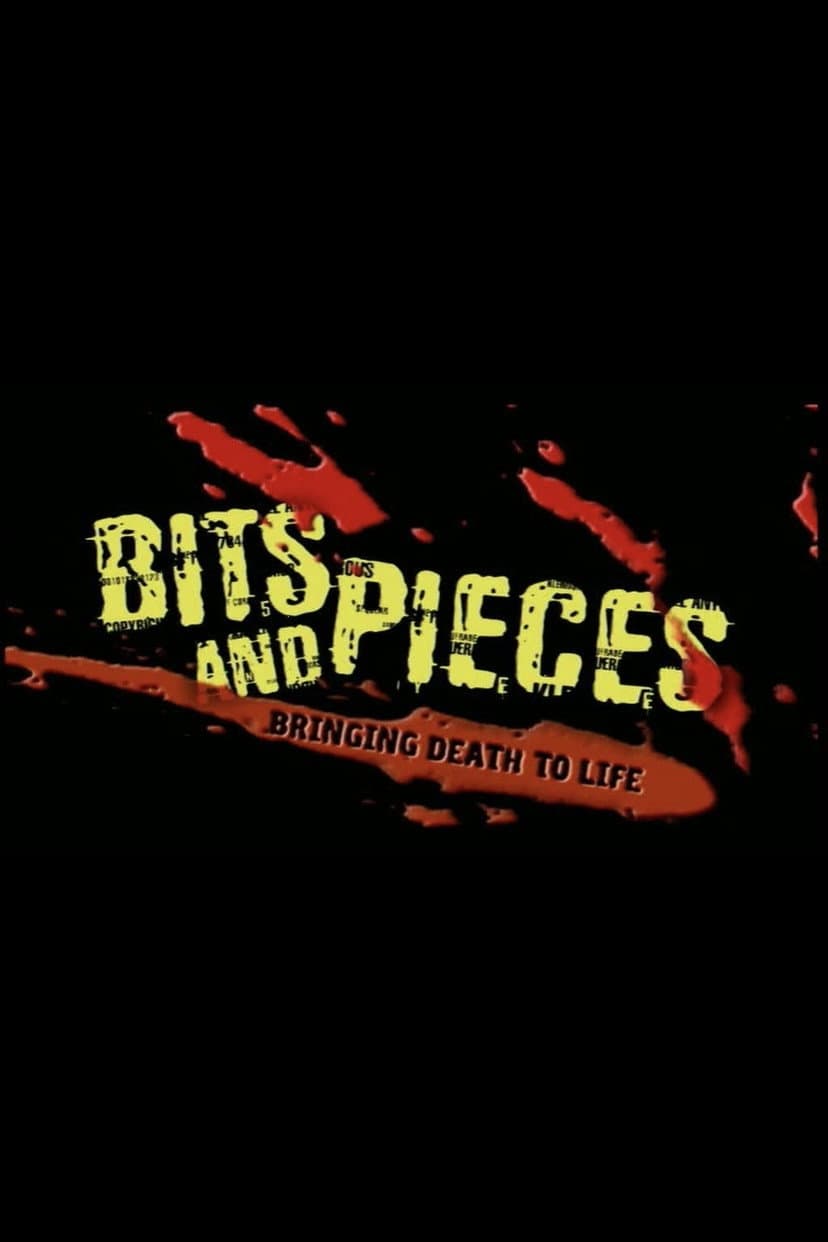Poster di Bits and Pieces: Bringing Death to Life