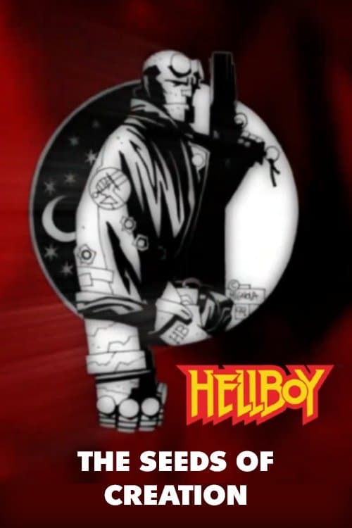 Poster di Hellboy: The Seeds of Creation