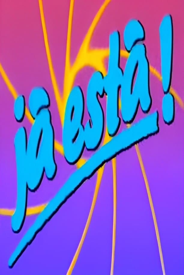 Poster di Já Está