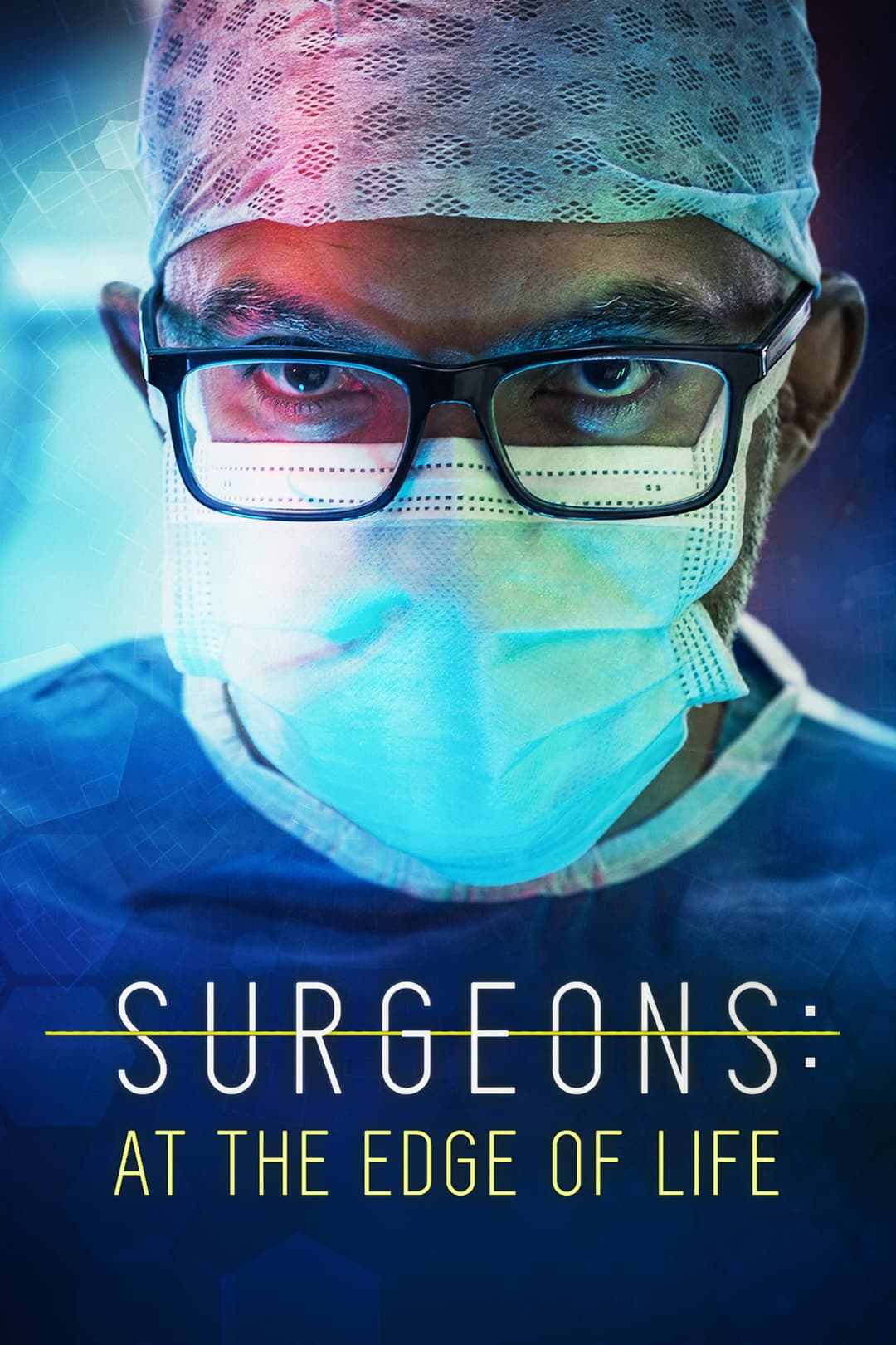 Poster di Surgeons: At the Edge of Life