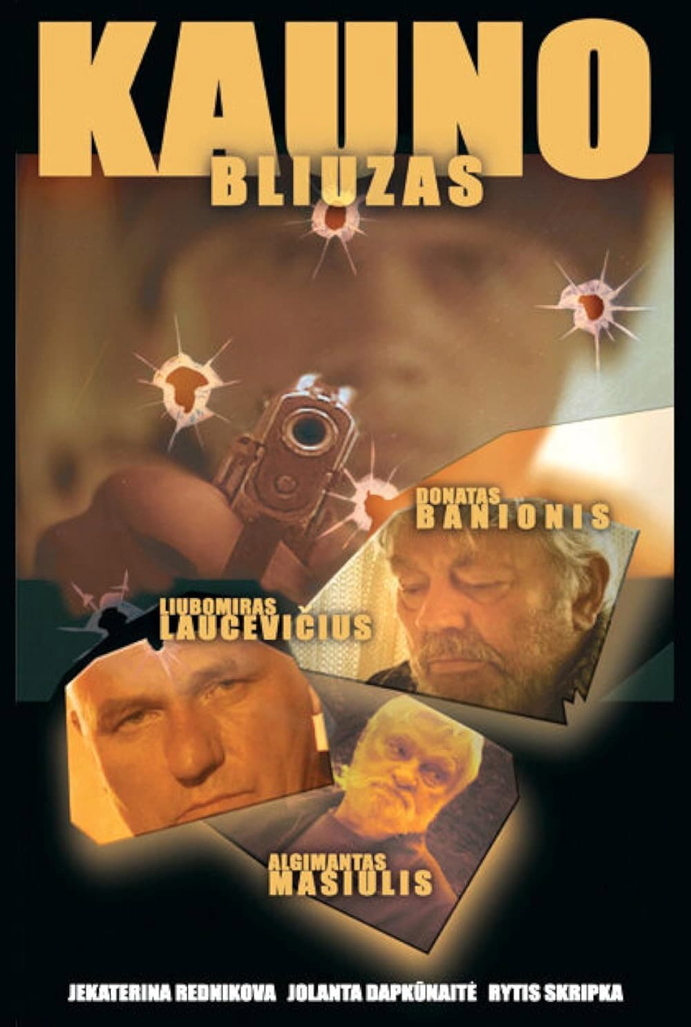 Poster di Kauno bliuzas