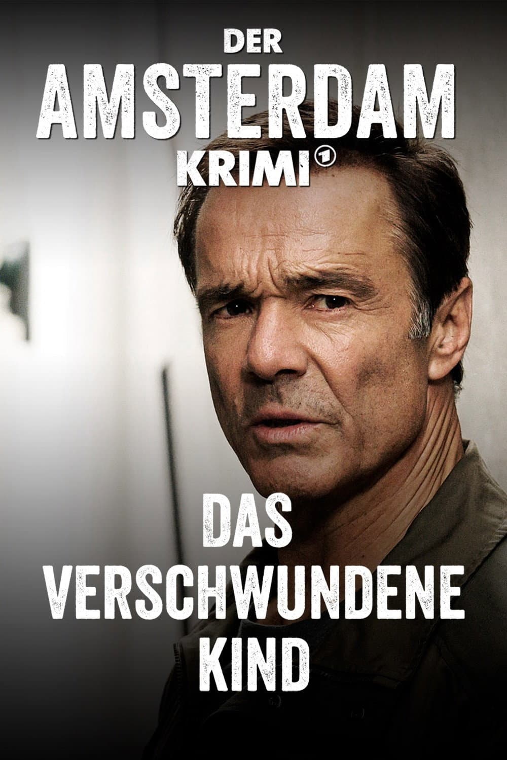 Poster di Der Amsterdam-Krimi: Das verschwundene Kind