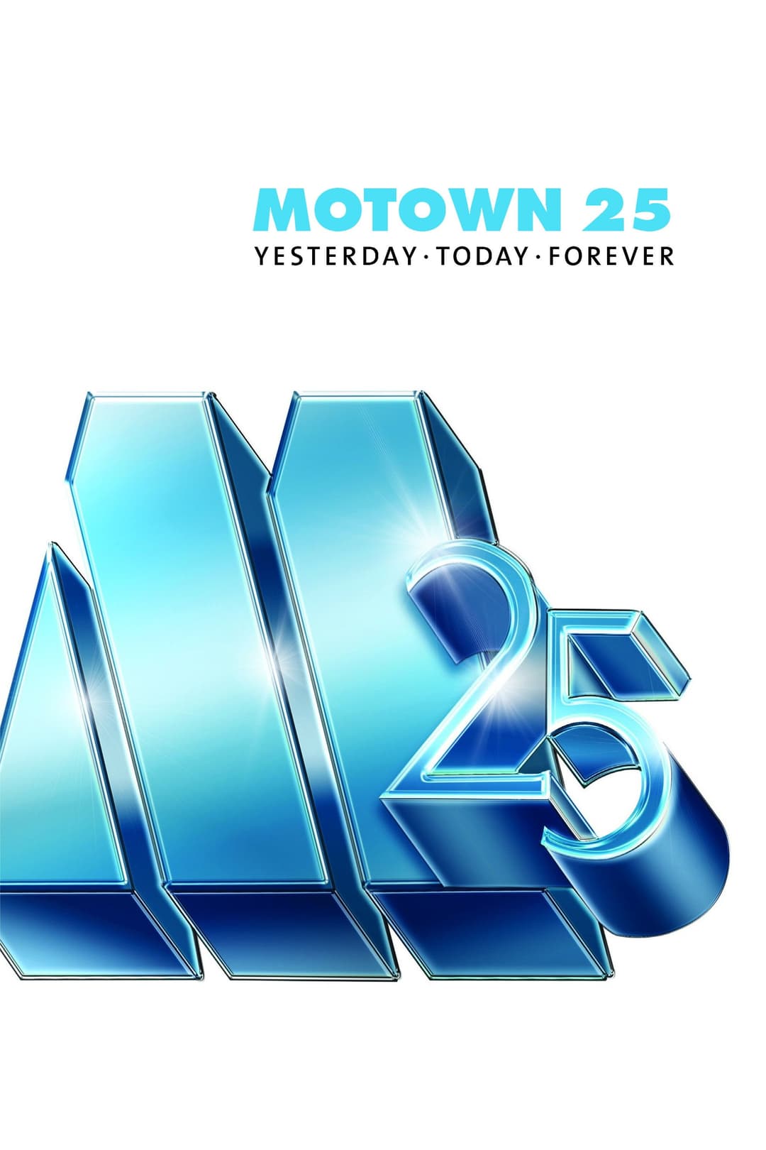 Poster di Motown 25: Yesterday, Today, Forever