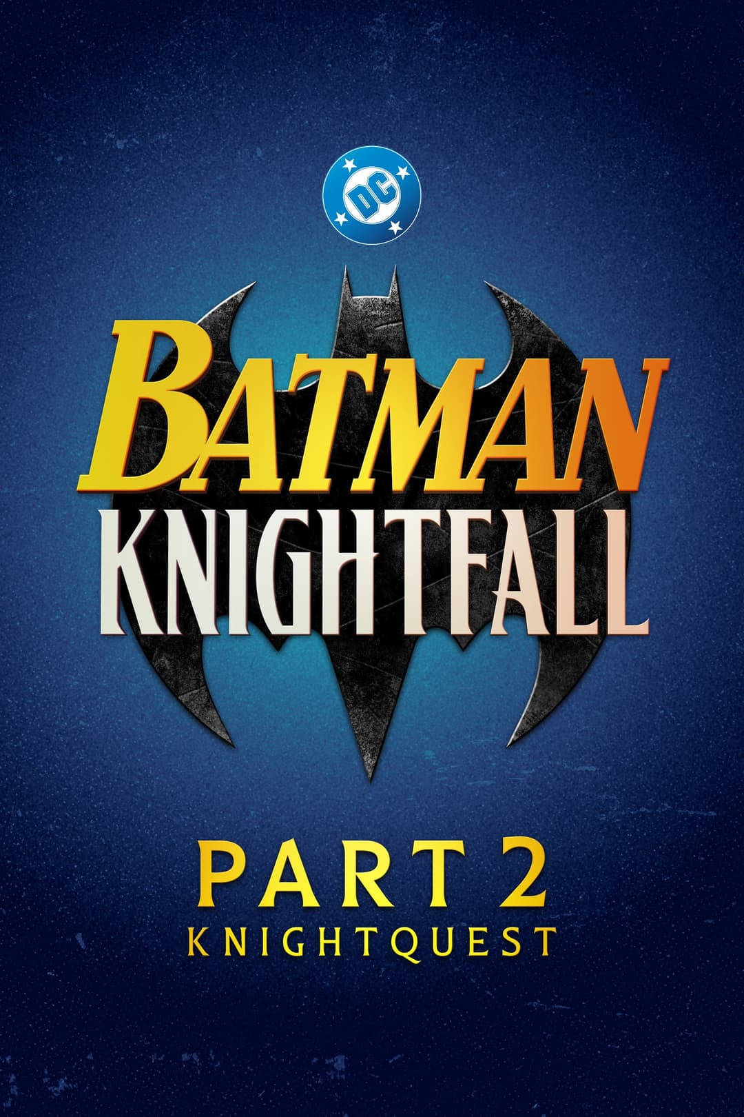 Poster di Batman: Knightfall Part 2: Knightquest