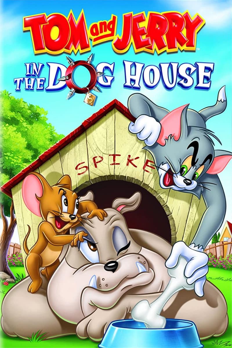 Poster di Tom and Jerry: In the Dog House