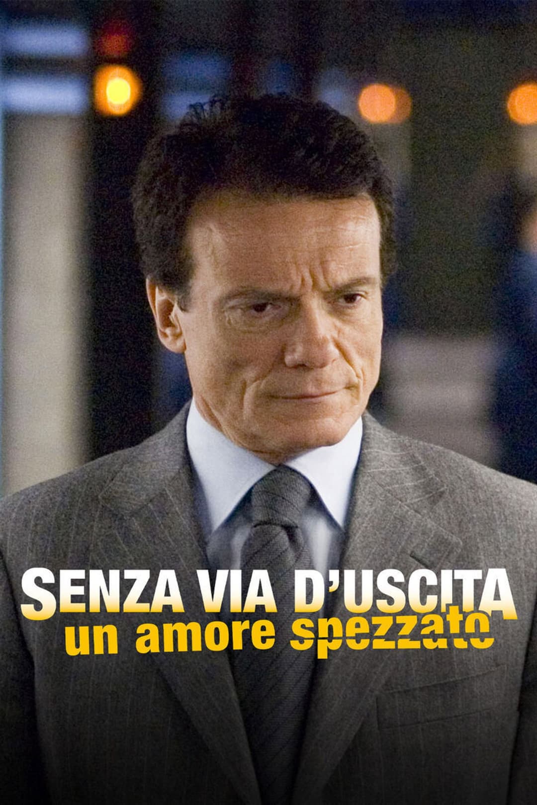 Poster di Senza via d'uscita - Un amore spezzato