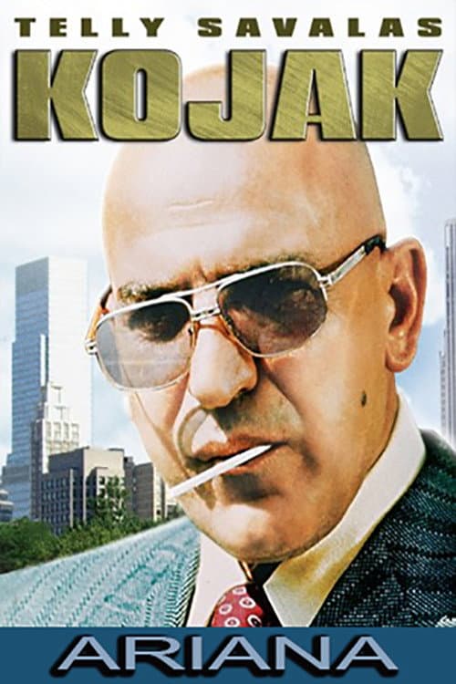 Poster di Kojak: Ariana